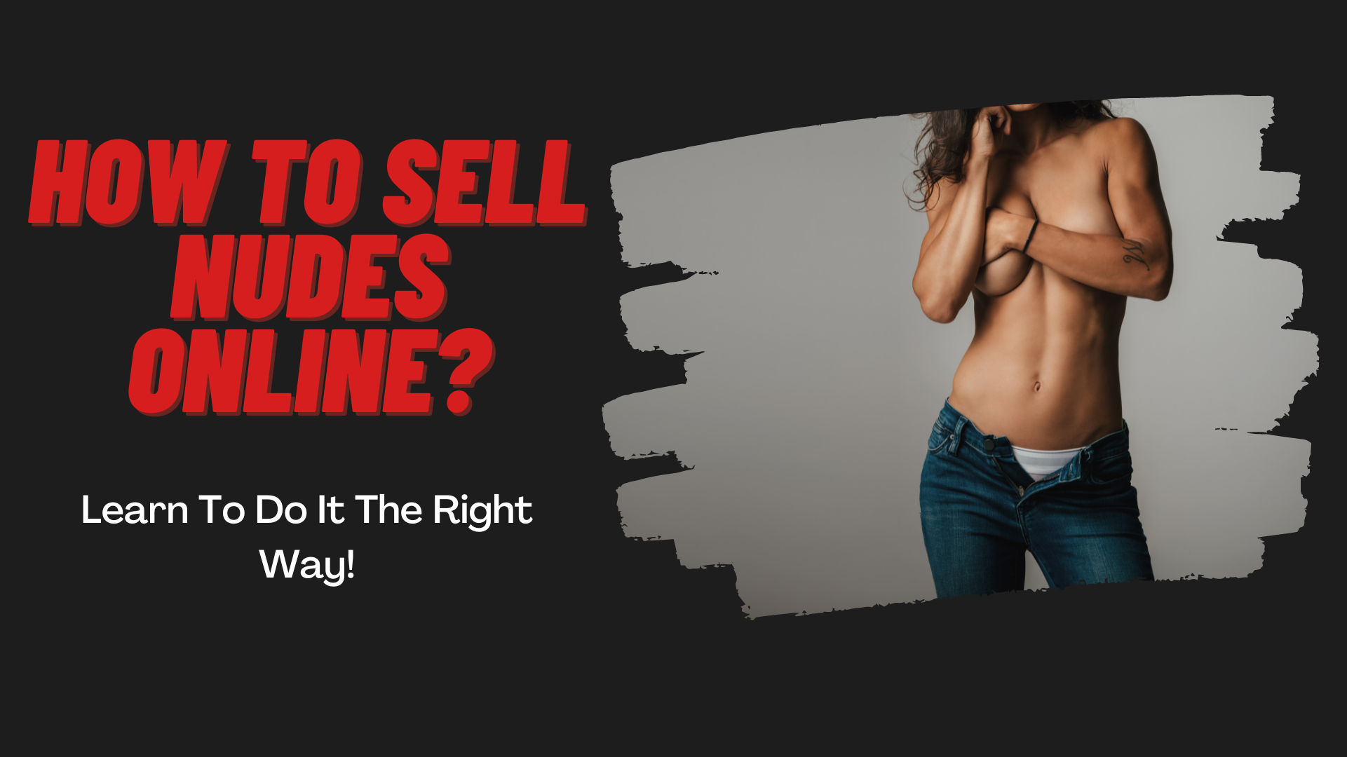how to sell nudes online